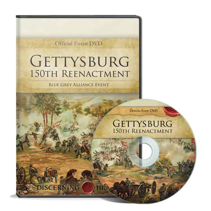 Gettysburg 150th Reenactment DVD – Discerning History