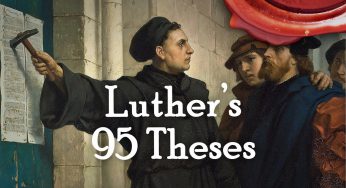 The 95 Theses that Changed the World (Life of Luther Video Part 2)