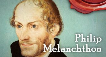 Philip Melanchthon: Luther’s Partner (Video)