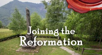 How the Waldenses Joined the Reformation (Waldenses Video Part 2)