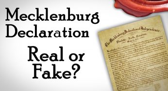 Mecklenburg Declaration of Independence: Real or Fake?